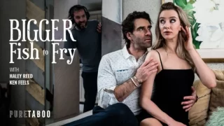 PureTaboo – Bigger fish to Fry/ Haley Reed
